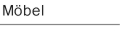M�bel